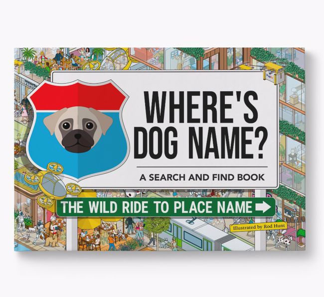 Personalised Chug Book: Where's Dog Name? Volume 3